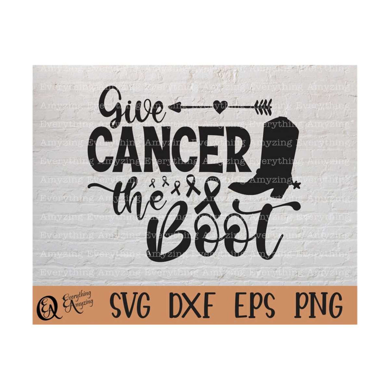 MR-239202384059-give-cancer-the-boot-svg-cancer-awareness-cancer-survivor-image-1.jpg