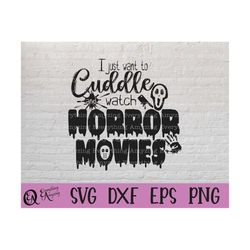 cuddle and watch horror movies svg, cricut svg, silhouette svg, halloween svg design, svg design, horror movie svg, svg,