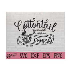 cottontail candy company svg, easter svg, farmhouse easter svg, rustic easter, easter candy svg, cricut, silhouette, svg