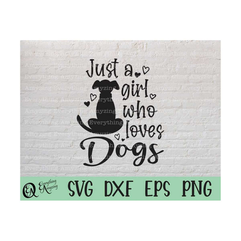MR-239202384444-just-a-girl-who-loves-dogs-svg-pet-svg-dog-svg-fur-baby-image-1.jpg
