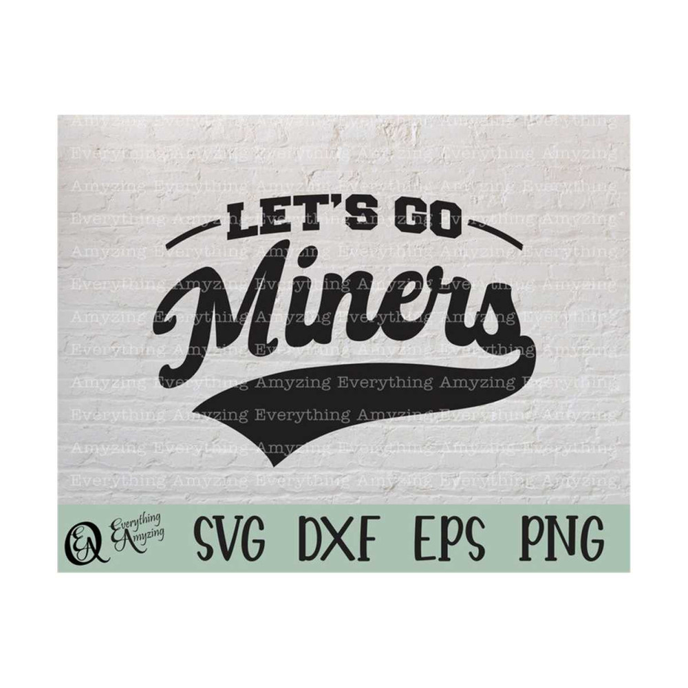 MR-239202384624-lets-go-miners-svg-miners-mascot-svg-miners-school-image-1.jpg