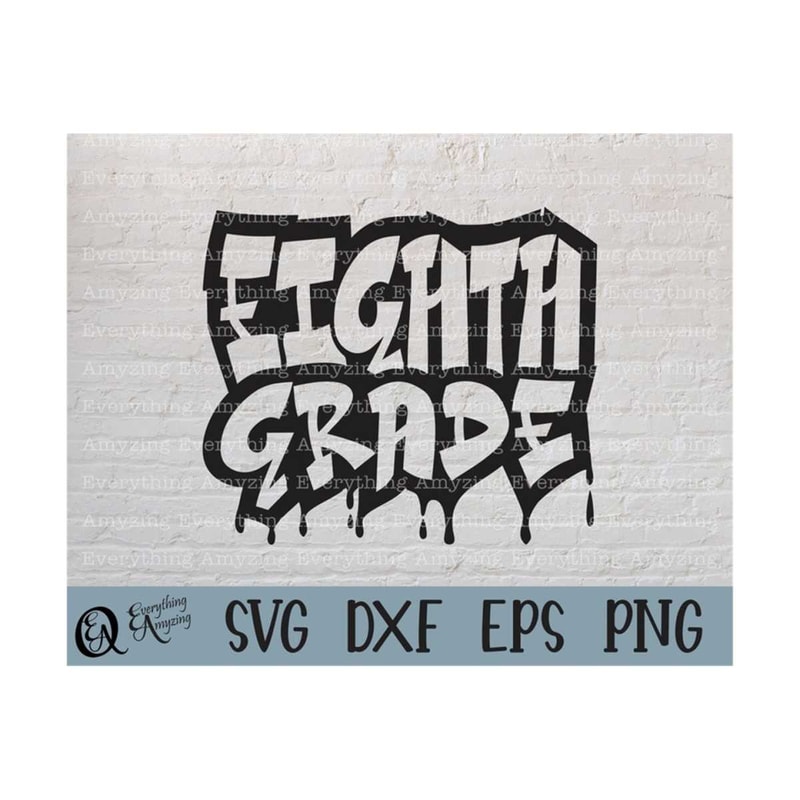 MR-239202384739-graffiti-eighth-grade-svg-8th-grade-teacher-back-to-school-image-1.jpg
