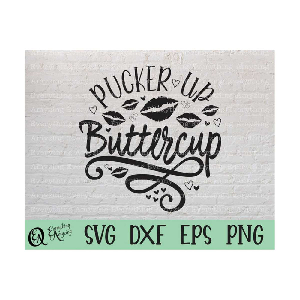 MR-23920238481-pucker-up-buttercup-svg-funny-svg-valentines-day-svg-love-image-1.jpg