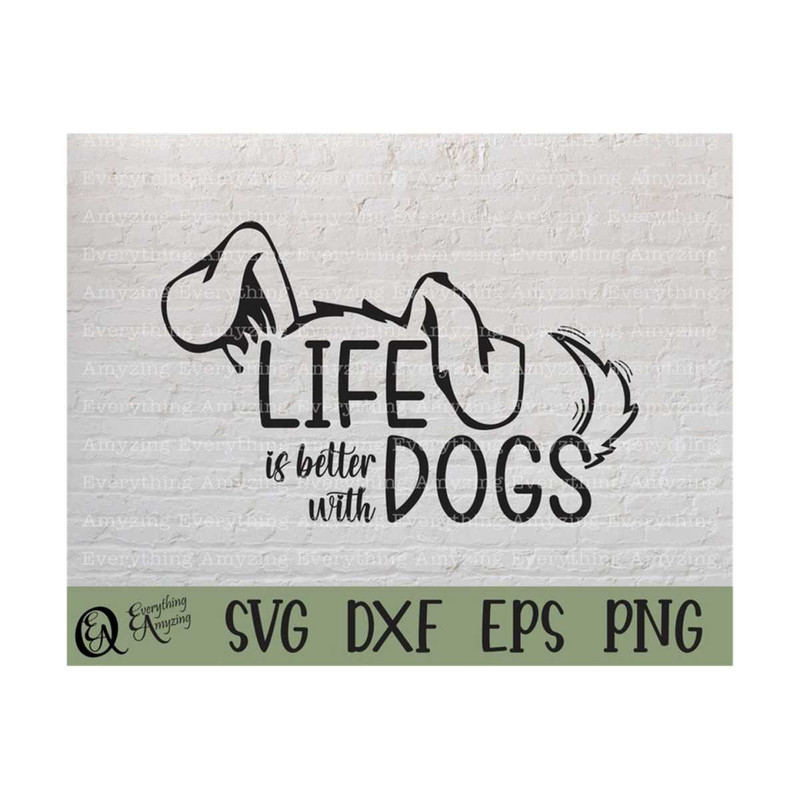MR-239202384933-life-is-better-with-dogs-svg-dog-svg-pet-svg-dog-mom-svg-image-1.jpg