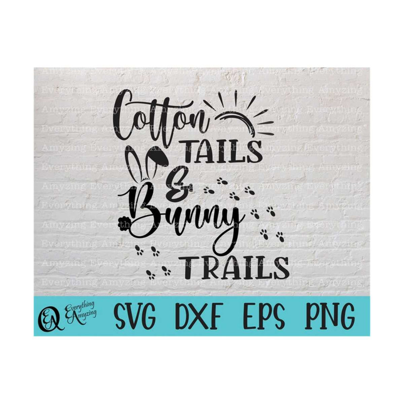 MR-239202384950-cotton-tails-and-bunny-trails-svg-easter-svg-happy-easter-image-1.jpg