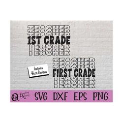 first grade teacher svg, 1st grade teacher svg, back to school svg, first grade squad, teacher life, cricut, silhouette,