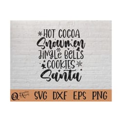 hot cocoa snowmen santa svg, christmas svg, merry christmas, hot cocoa svg, santa, christmas spirit, cricut, silhouette,