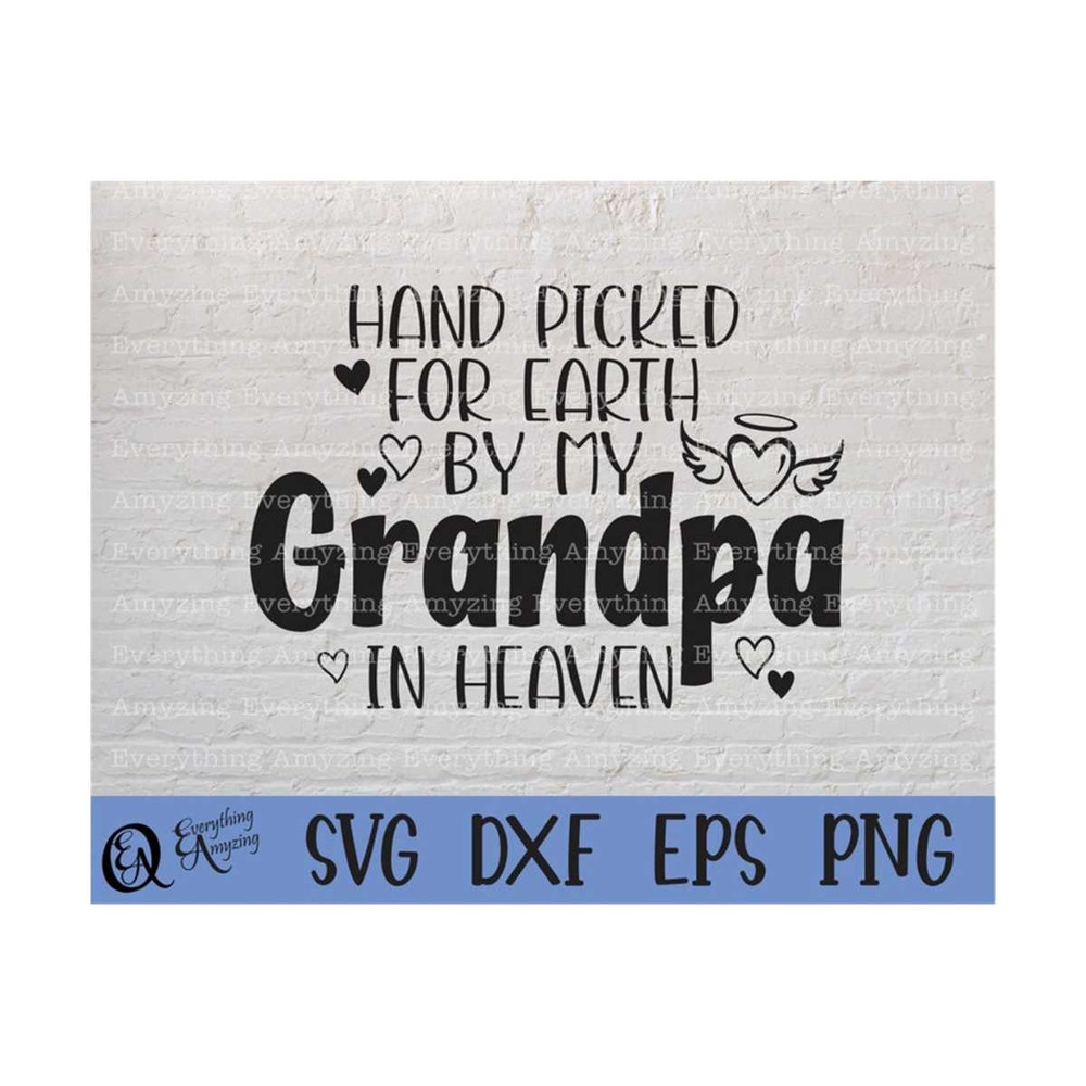 MR-239202385341-hand-picked-for-earth-by-my-grandpa-in-heaven-svg-newborn-image-1.jpg