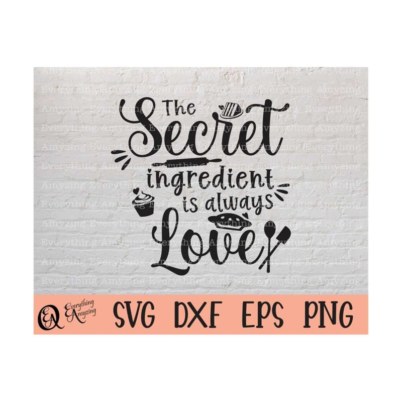 MR-239202385853-the-secret-ingredient-is-always-love-design-svg-cricut-svg-image-1.jpg