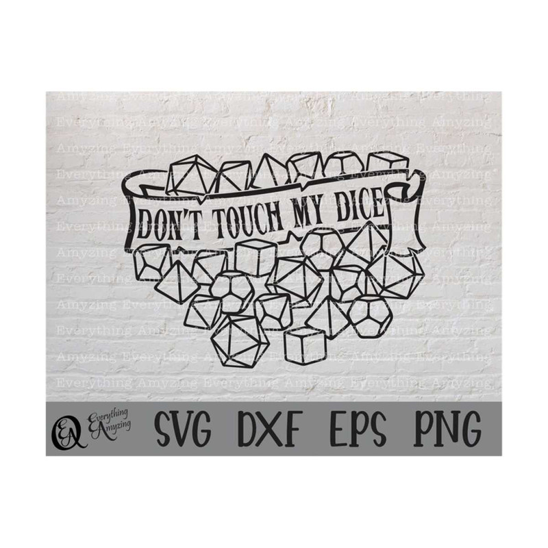 MR-2392023964-dont-touch-my-dice-svg-dnd-dice-svg-dungeon-master-svg-image-1.jpg