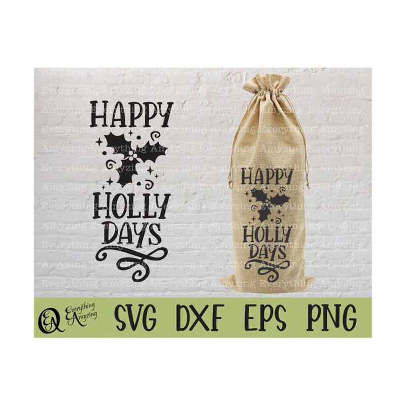 MR-239202391223-happy-holly-days-wine-bag-svg-christmas-wine-bag-svg-image-1.jpg
