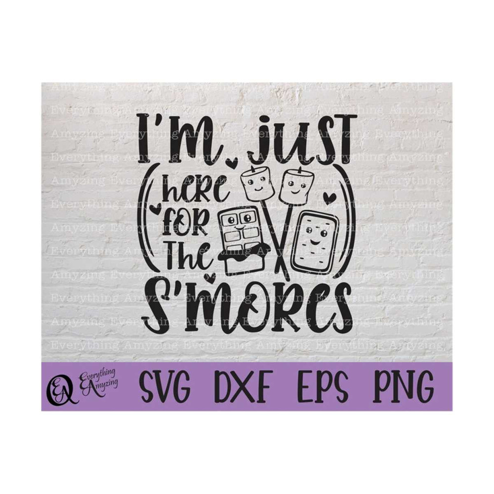 MR-239202391411-im-just-here-for-the-smores-svg-smores-svg-camping-svg-image-1.jpg