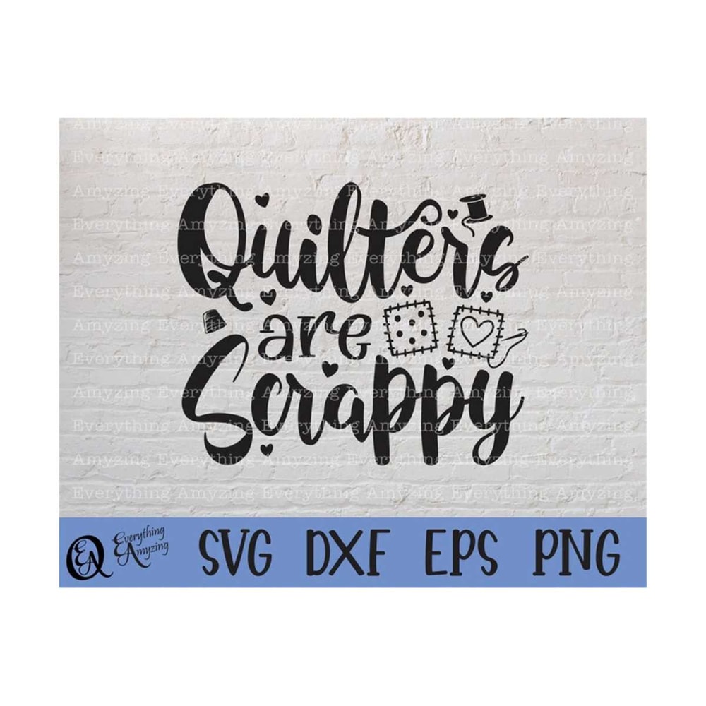 MR-239202391549-quilters-are-scrappy-svg-quilting-svg-sewing-svg-embroidery-image-1.jpg