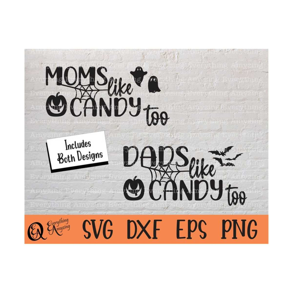MR-239202392150-moms-and-dads-like-candy-too-svg-halloween-trick-or-treat-image-1.jpg