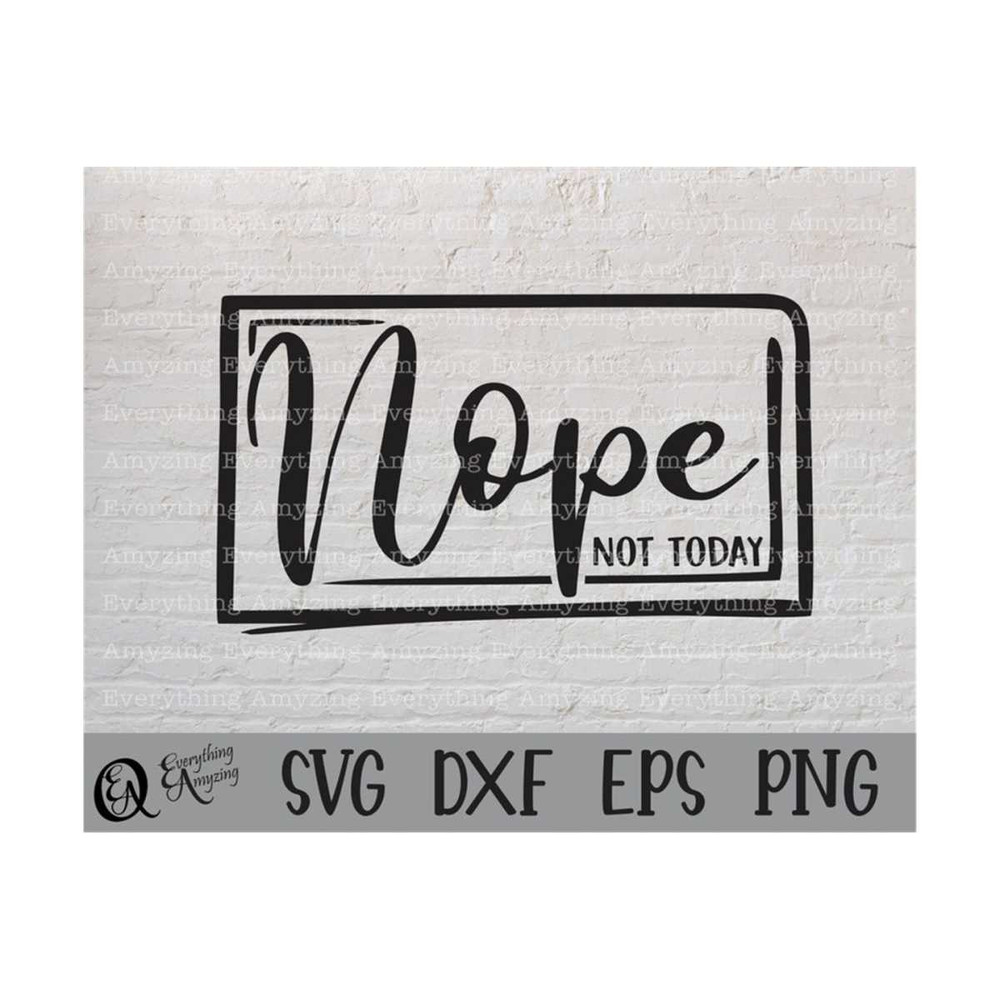 MR-239202392438-nope-not-today-svg-procrastination-svg-anxiety-svg-lazy-day-image-1.jpg