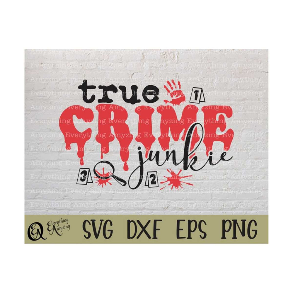 MR-239202393155-true-crime-junkie-svg-murder-show-svg-blood-splatter-svg-image-1.jpg