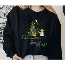 star wars christmas yoda celebrate you must shirt, yoda christmas lights shirt, disneyland star wars christmas family ma