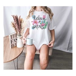believe in dreams tshirt, dream shirt, inspirational shirt, motivational shirt, inspirational gift, dream gift, gift for