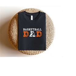 basketball dad shirt, father gift, basketball lover tee, dad birthday gift, sports dad shirt, fathers day gifts, funny b