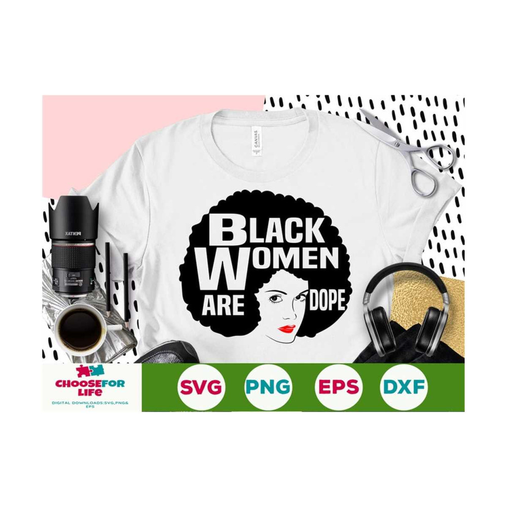 MR-239202310490-black-women-are-dope-svg-black-gir-svg-african-american-svg-image-1.jpg