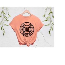 the man - the myth - the legend dad shirt, cool dad shirt, best dad shirt, dad gift from kids, dad birthday gift, father