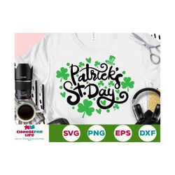 happy st patricks day svg, st patrick's day svg, st patricks svg, shamrock svg, clover svg, lucky clover svg eps png cri
