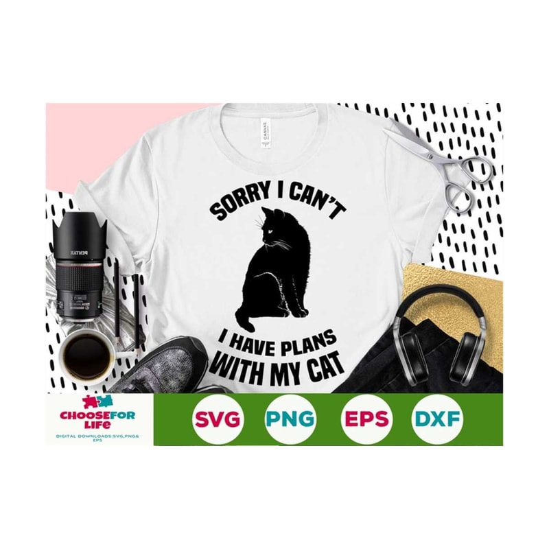 MR-2392023111337-sorry-i-cant-i-have-plans-with-my-cat-cute-cat-svg-cat-image-1.jpg