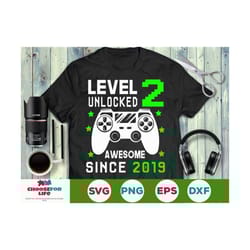 level 2 unlocked svg 2th birthday boy gamer 2 years old computer video game kids controller joystick png eps svg cricut