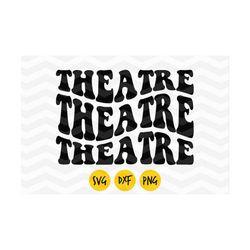 theatre svg, theatre groovy, musical theatre , love theatre , theatre head, theatre geek, music lyrics,  digital file, i
