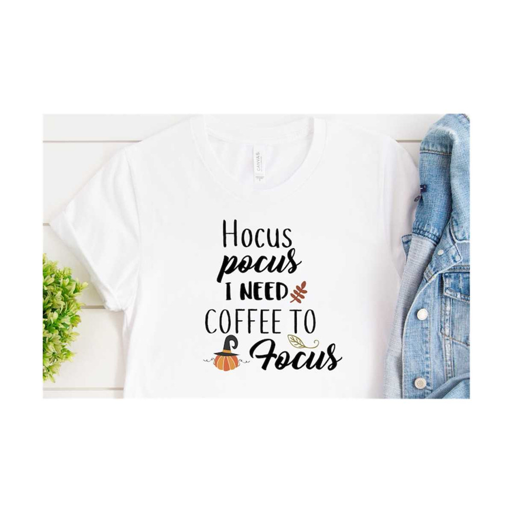 MR-239202312473-halloween-svg-hocus-pocus-i-need-coffee-to-focus-svg-hocus-image-1.jpg