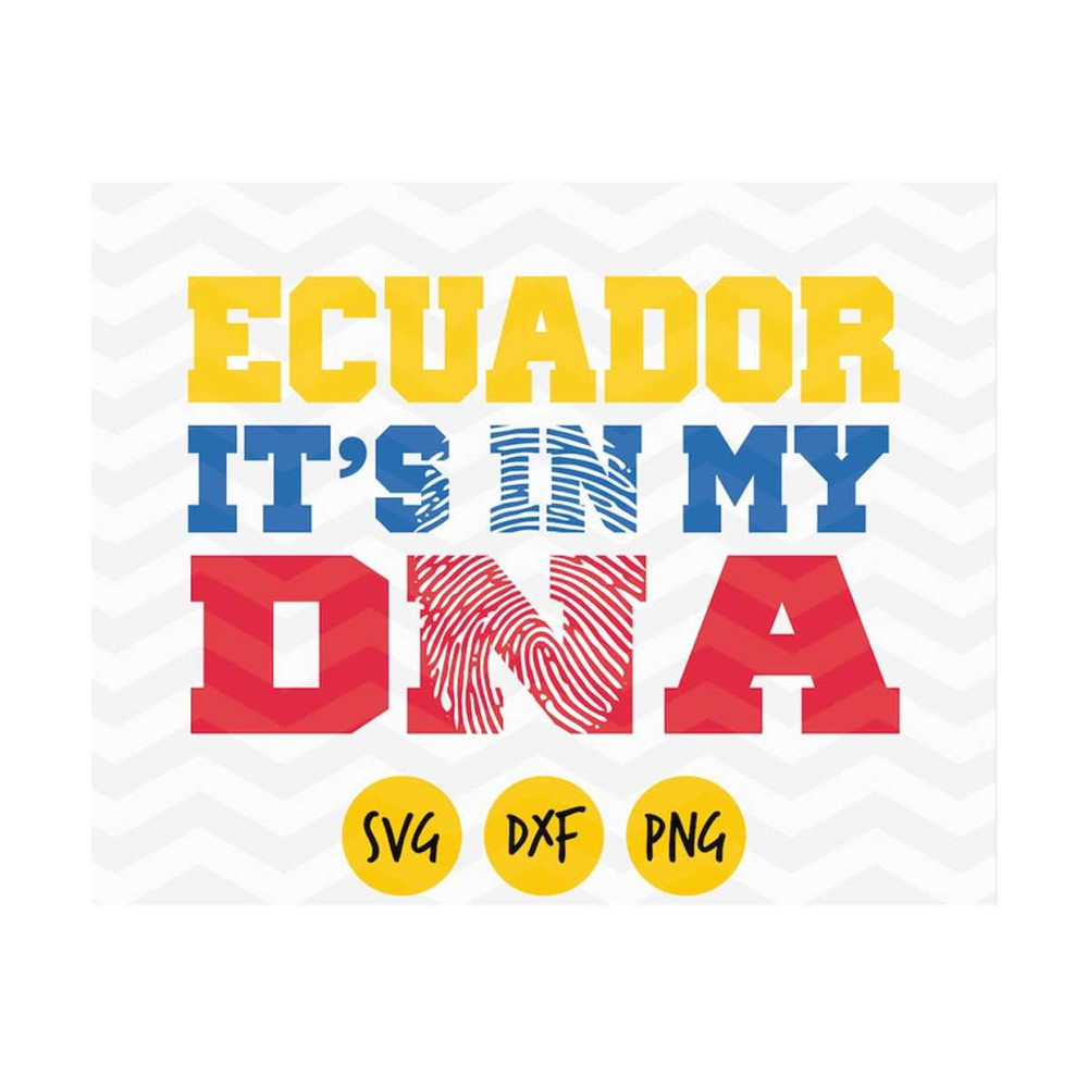 MR-239202313419-ecuador-svg-ecuador-its-in-my-dna-svg-ecuador-image-1.jpg