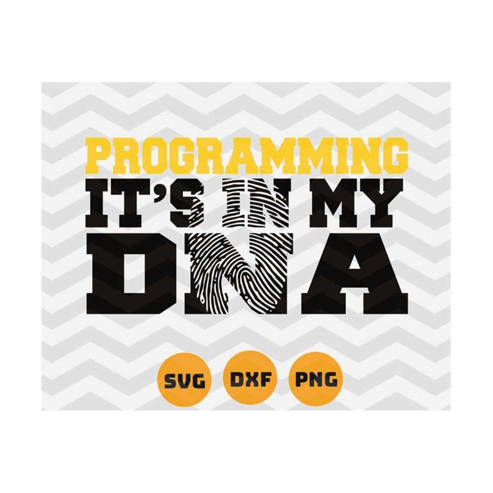 MR-239202313248-programming-its-in-my-dna-svg-programming-svg-image-1.jpg