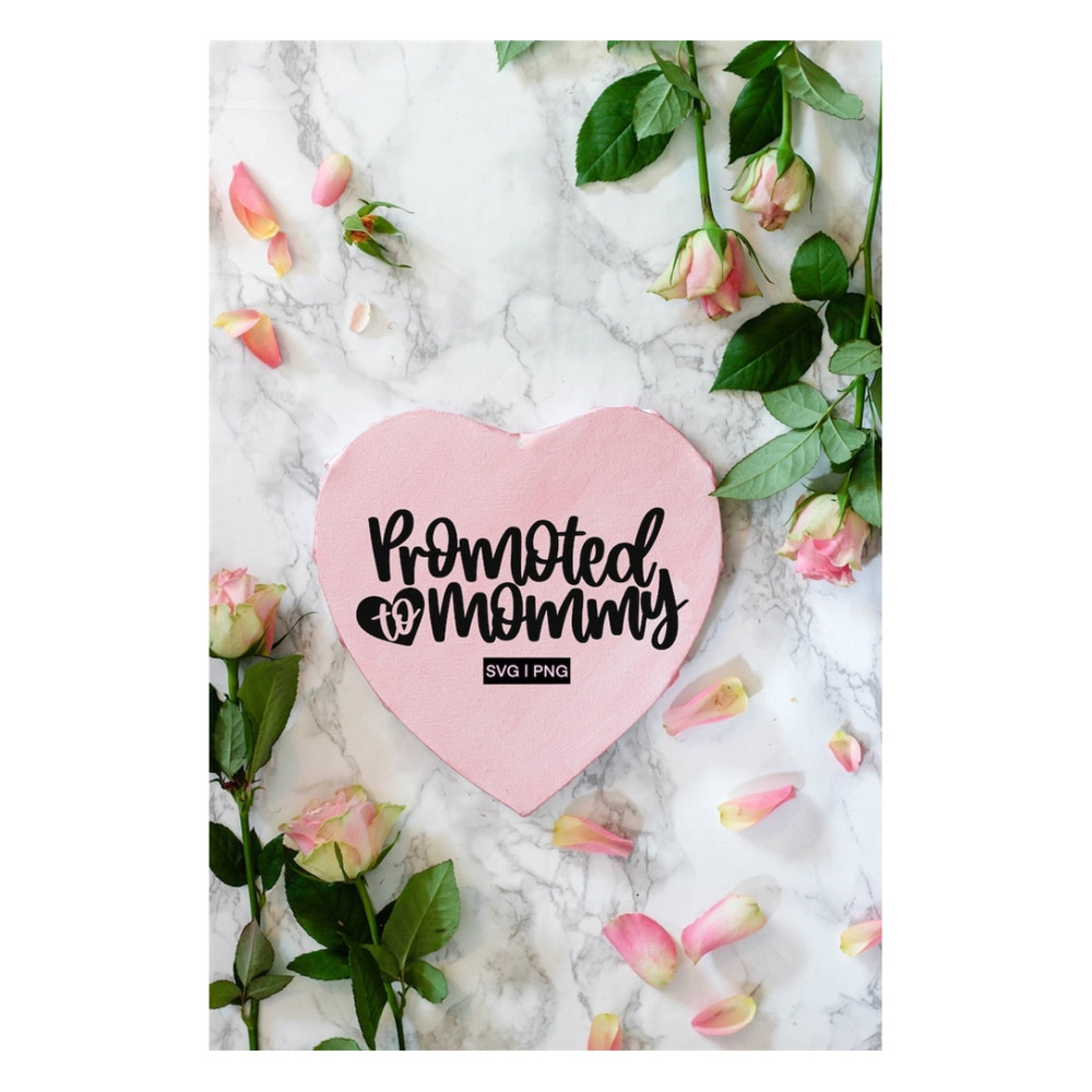 MR-2392023134445-promoted-to-mommy-svg-pregnancy-reveal-svg-new-mom-svg-image-1.jpg