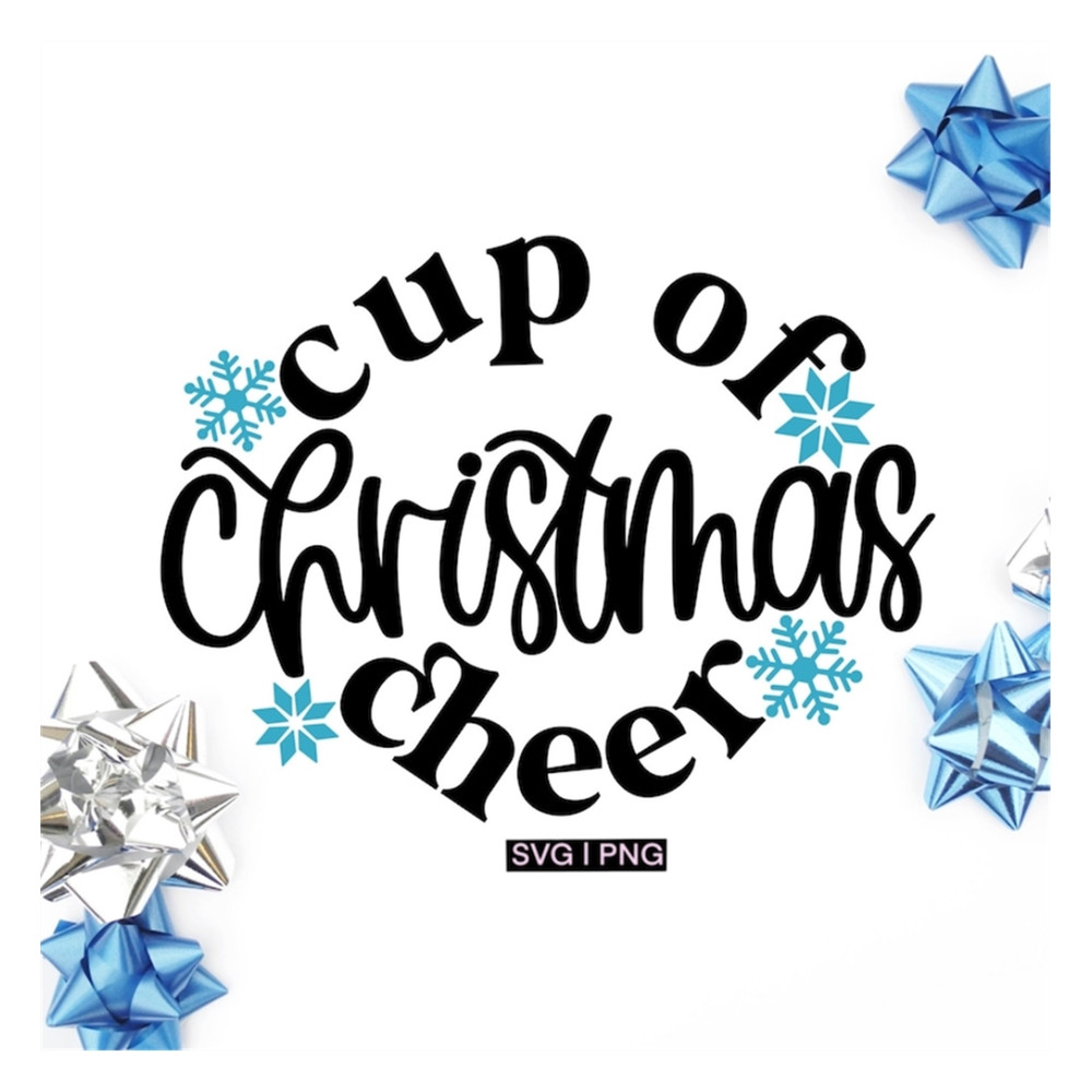 MR-2392023134454-cup-of-christmas-cheer-svg-christmas-wine-svg-christmas-image-1.jpg