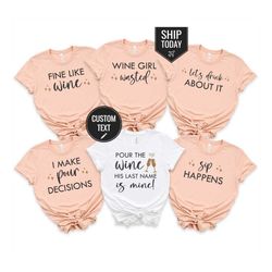 bachelorette shirt, wine saying shirts, cabernet shirt, bachelorette party shirt, rise and wine shirt