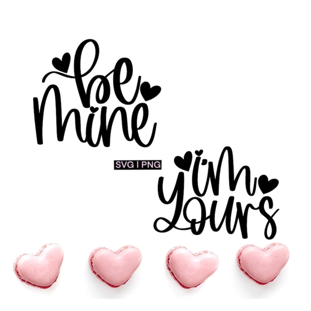 MR-2392023142319-be-mine-svg-im-yours-svg-valentines-day-shirts-image-1.jpg