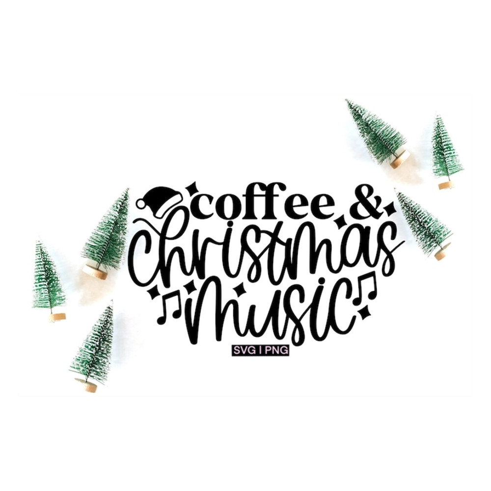 MR-2392023142825-coffee-and-christmas-music-svg-christmas-mug-svg-christmas-image-1.jpg