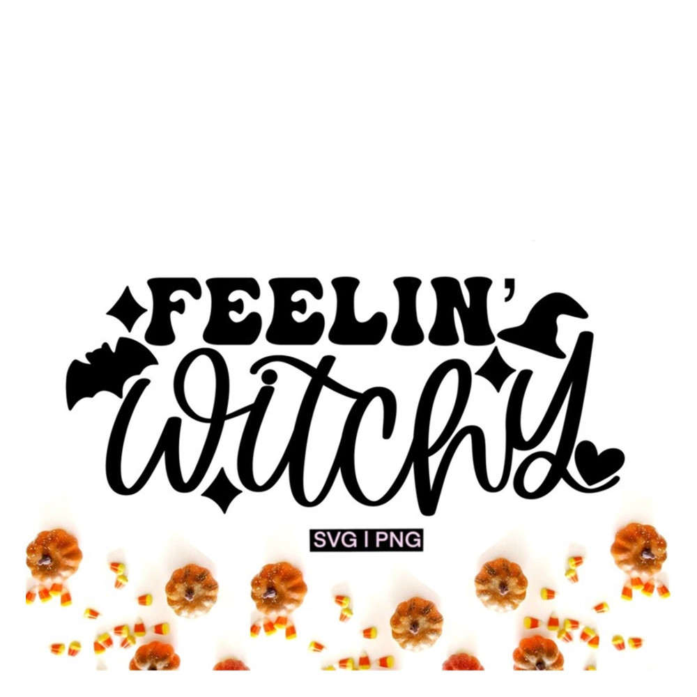 MR-2392023142935-feelin-witchy-svg-funny-witch-svg-witch-hat-svg-witchy-image-1.jpg