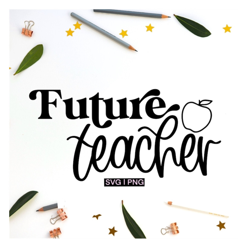 MR-2392023142957-future-teacher-svg-teacher-svg-teaching-shirt-svg-teacher-image-1.jpg