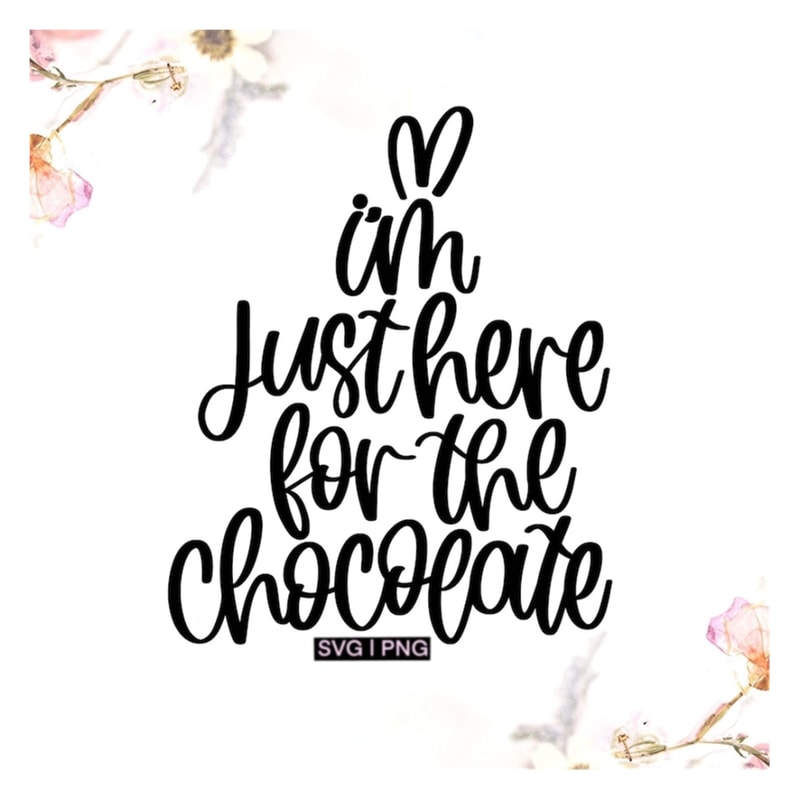 MR-2392023143013-im-just-here-for-the-chocolate-svg-easter-bunny-svg-image-1.jpg