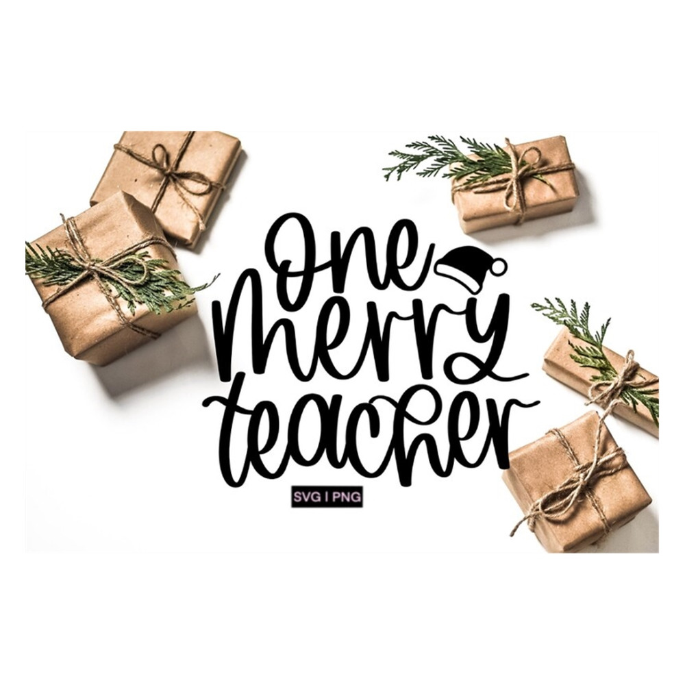 MR-2392023143124-one-merry-teacher-svg-teacher-christmas-svg-teacher-image-1.jpg