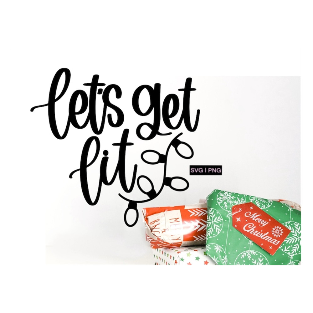 MR-239202314331-lets-get-lit-svg-christmas-wine-svg-christmas-drink-image-1.jpg