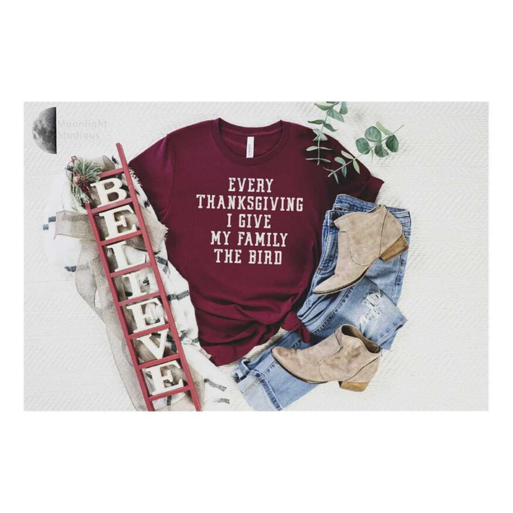 MR-2392023143621-thanksgiving-shirt-every-thanksgiving-i-give-my-family-the-image-1.jpg