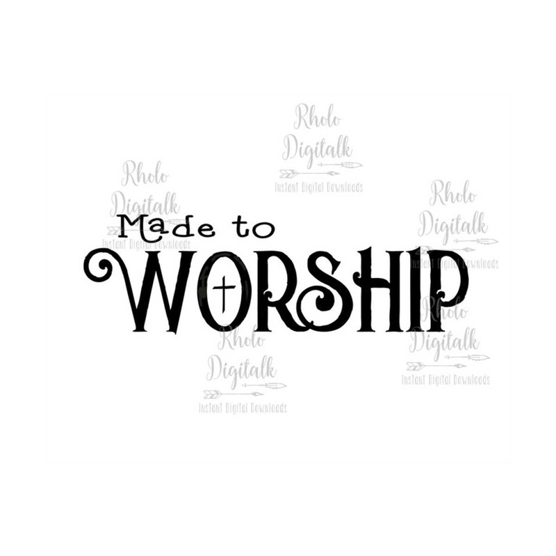 MR-2392023143643-made-to-worship-svg-instant-digital-download-image-1.jpg
