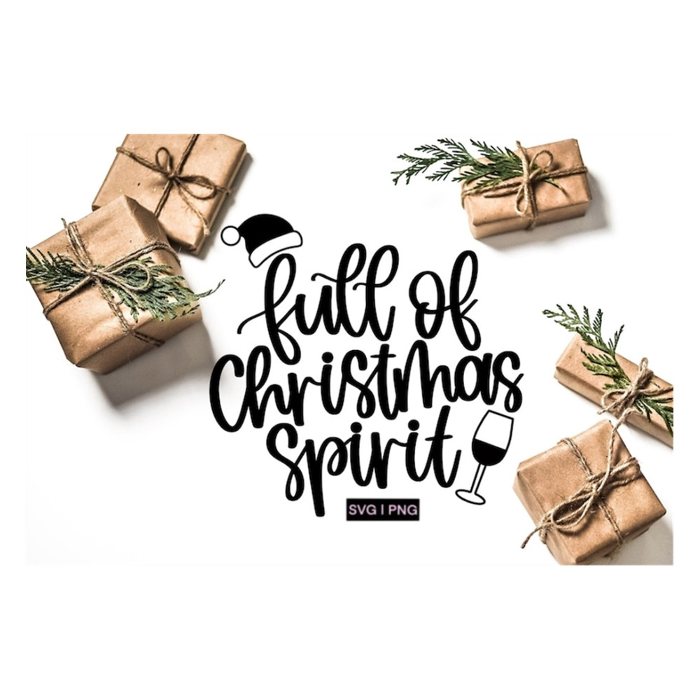 MR-239202314394-full-of-christmas-spirit-svg-christmas-wine-svg-christmas-image-1.jpg