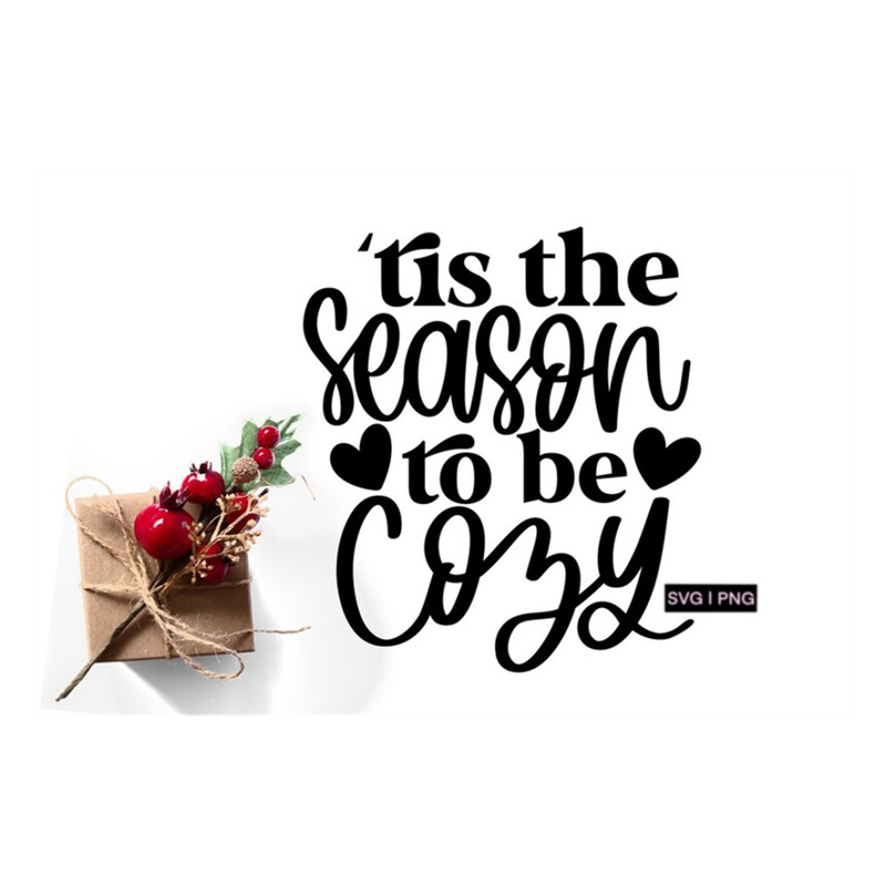 MR-2392023144048-tis-the-season-to-be-cozy-svg-cozy-sweater-svg-fall-shirt-image-1.jpg