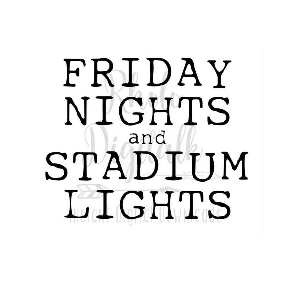 MR-2392023144519-friday-nights-and-stadium-lights-svg-instant-digital-download-image-1.jpg