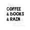 MR-239202314570-coffee-and-books-and-rain-svg-instant-digital-download-image-1.jpg