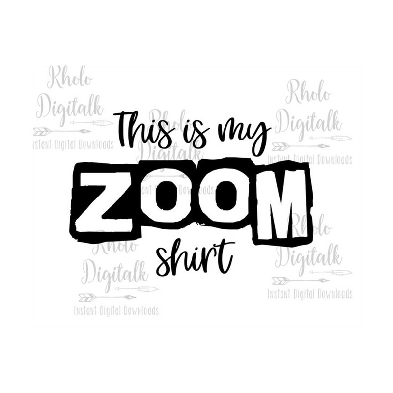 MR-2392023145911-this-is-my-zoom-shirt-svg-instant-digital-download-image-1.jpg
