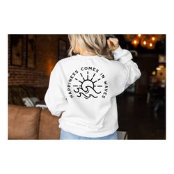 happiness comes in waves sweatshirt, summer hoodie, positive sweater, waves sweat, beach hoodie, summer vacay vibe sweat